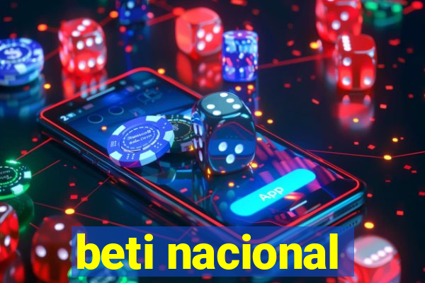 beti nacional